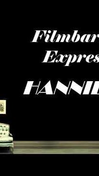 Filmbarátok Expressz: Hannibal