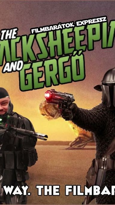 Filmbarátok Expressz: A mandalóri és Grogu