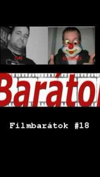 Filmbarátok Podcast #18