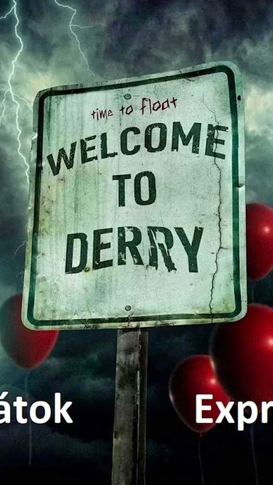 Filmbarátok Expressz: IT - Welcome to Derry