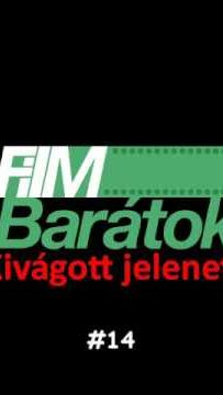 Filmbarátok - Kivágott jelenet (14)