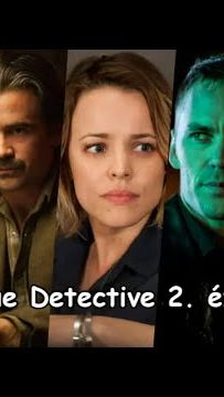 Filmbarátok Expressz: True Detective 2. évad [SPOILERES]