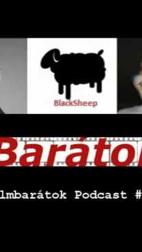 Filmbarátok Podcast #56