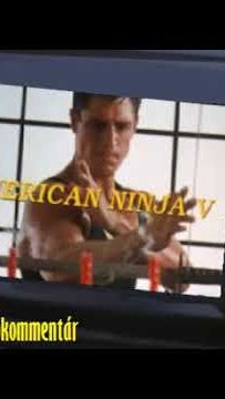 Filmbarátok Audiokommentár: Amerikai nindzsa 5
