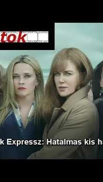Filmbarátok Expressz: Hatalmas kis hazugságok