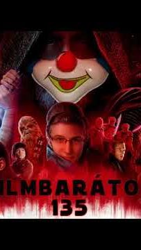 Filmbarátok Podcast #135