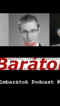 Filmbarátok Podcast #60
