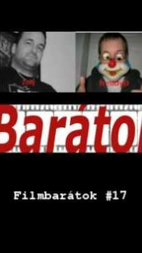 Filmbarátok Podcast #17