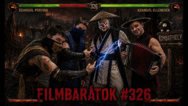 Filmbarátok Podcast #326