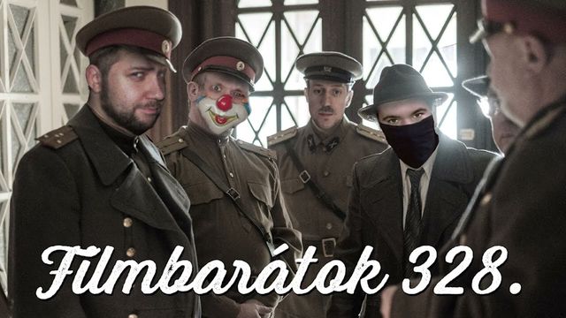 Filmbarátok Podcast #328