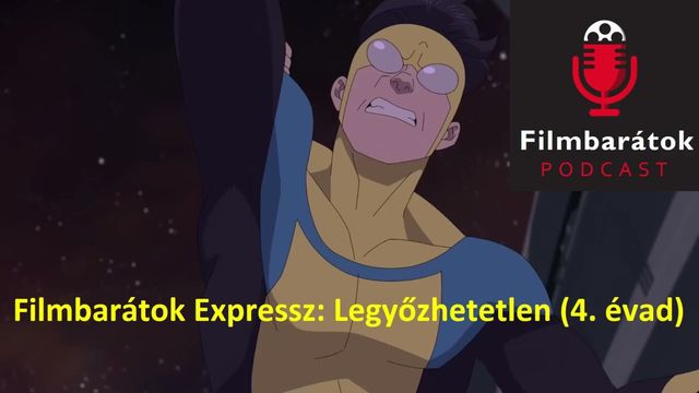 Filmbarátok Expressz: Legyőzhetetlen (4. évad)